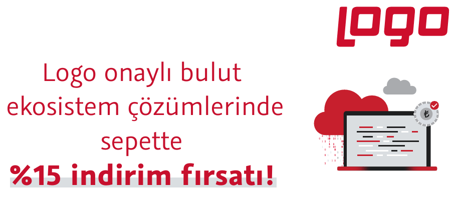 Logo onaylı bulut  ekosistem çözümlerinde  sepette  % 15 indirim fırsatı! 